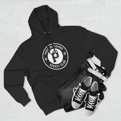 Pour Decisions Hockey Club Hoodie