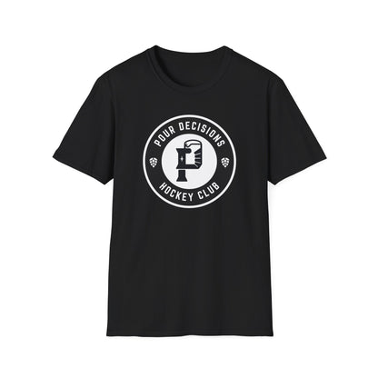 Pour Decisions Hockey Club T-Shirt